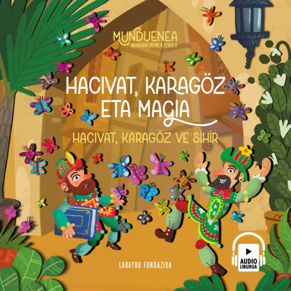 HACIVAT, KARAGÖZ ETA MAGIA